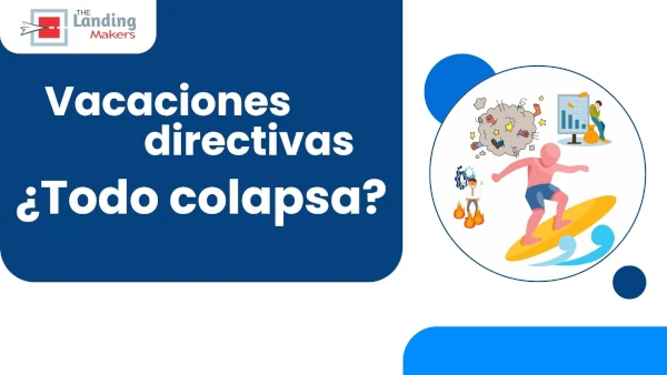 ¿Tu empresa colapsa cuando tus directores se van de vacaciones?